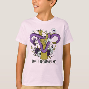 Dont Tread On Me Feminist T-Shirt