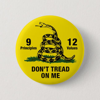 Don't Tread on Me Flag 9 Principles 12 Values Pinback Button