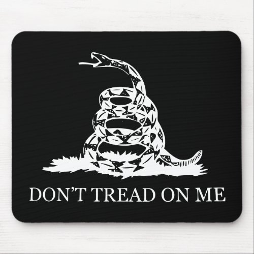 Dont Tread On Me Flag __ Black and White Mouse Pad