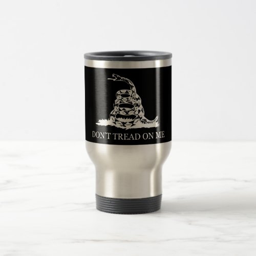 Dont Tread On Me Flag __ Black and White Travel Mug