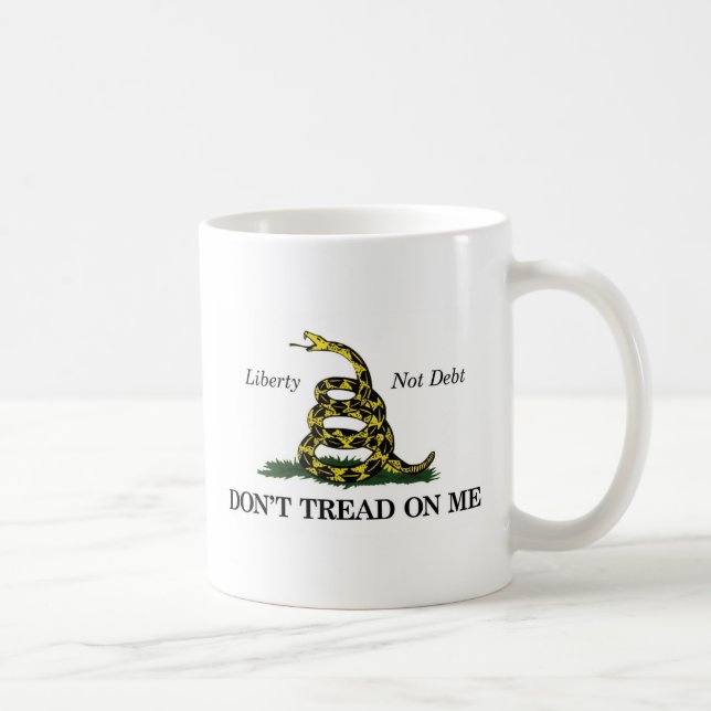 DON'T TREAD ON ME (liberty, not debt) Coffee Mug (Right)