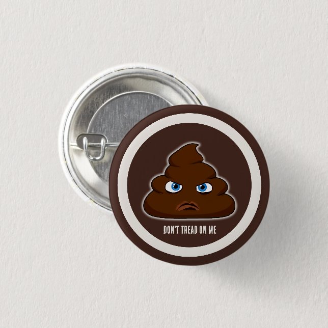 Don't Tread On Me Poo Button (Front & Back)
