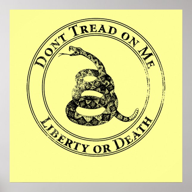 Don't Tread on Me Poster (Front)