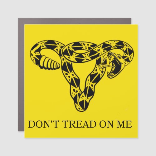 Dont Tread On Me Prochoice Uterus Car Magnet