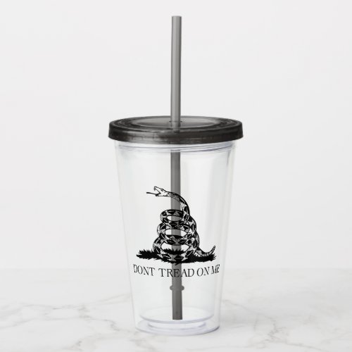 DONT TREAD ON ME Rattlesnake Snake Revolution Flag Acrylic Tumbler