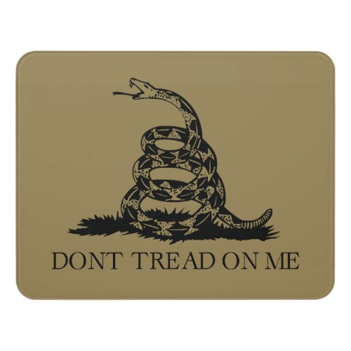 DONT TREAD ON ME Rattlesnake Snake Revolution Flag Door Sign