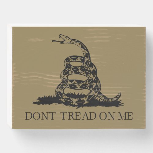 DONT TREAD ON ME Rattlesnake Snake Revolution Flag Wooden Box Sign