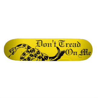Don't Tread On Me Skateboard Deck