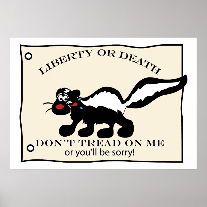 Don't Tread on Me Skunk Posters