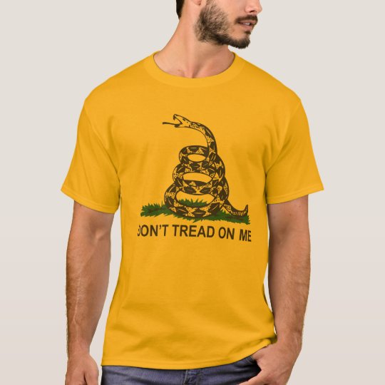 Don't Tread On Me T-Shirt | Zazzle