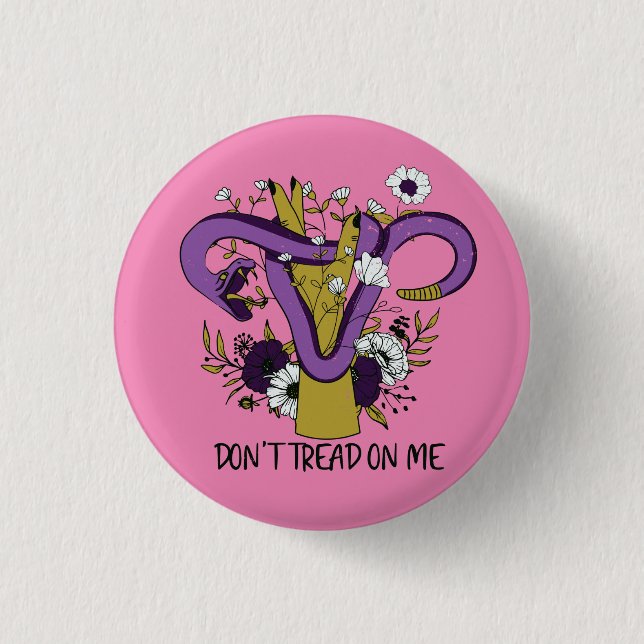 Don't Tread On Me Uterus Button (Front)