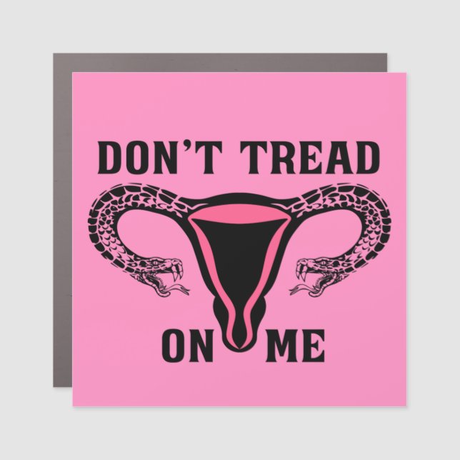 Don't Tread On Me Uterus Car Magnet (Front)