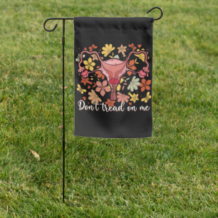 Don't Tread On Me Uterus Garden Flag