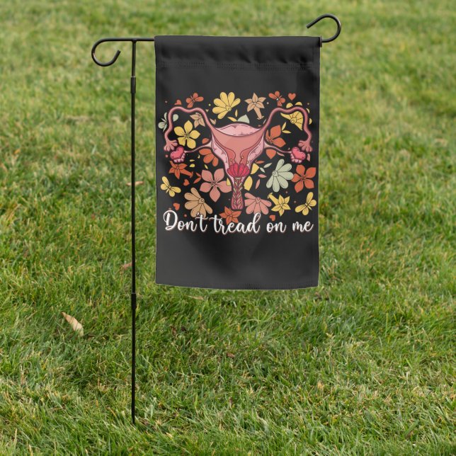 Don't Tread On Me Uterus Garden Flag (In SItu)