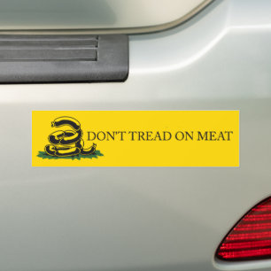 Don't tread on meat funny Gadsden flag parody meme Bumper Sticker
