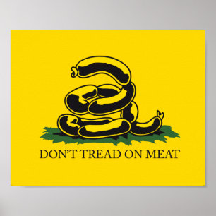 Don't tread on meat funny Gadsden flag parody meme Poster