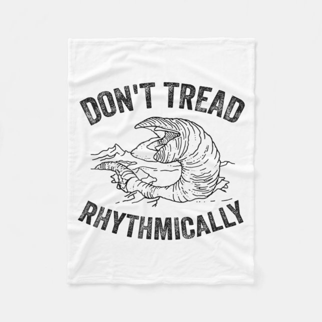 Don't Tread Rhythmically Apparel For Men Women  Fleece Blanket (Front)