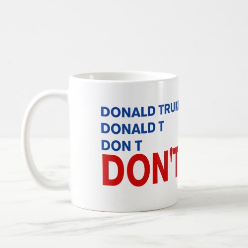 dont trump coffee mug
