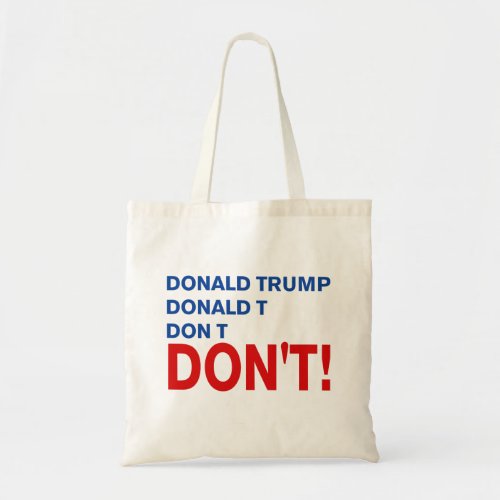 dont trump tote bag