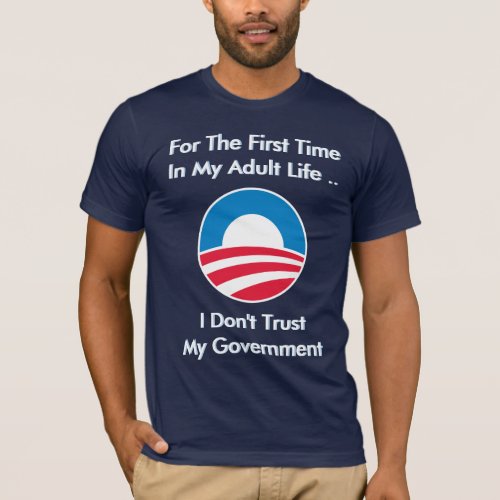 Dont Trust Government T_Shirt