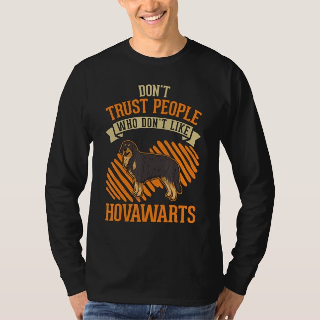 Don't Trust people Who don't like Hovawarts T-Shirt (Front)