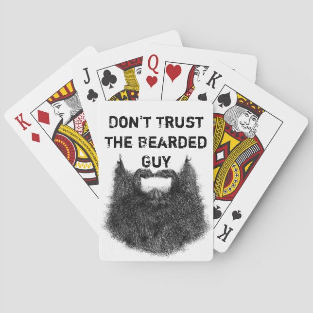 Don't Trust The Bearded Guy Poker Cards (Back)