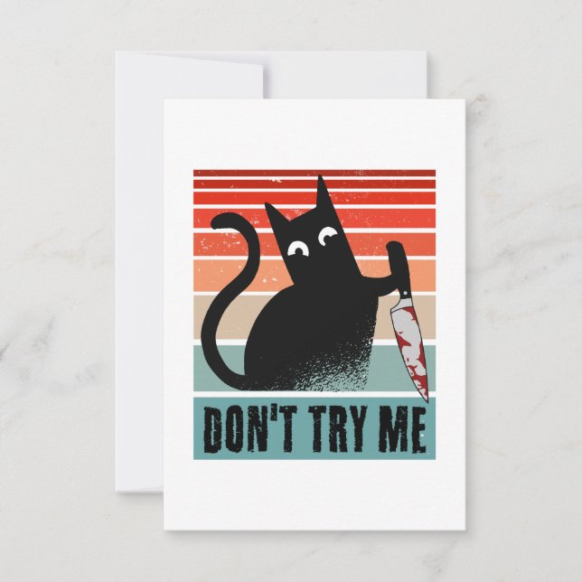 Don't try me, Moody Cat with knife Invitation (Front)