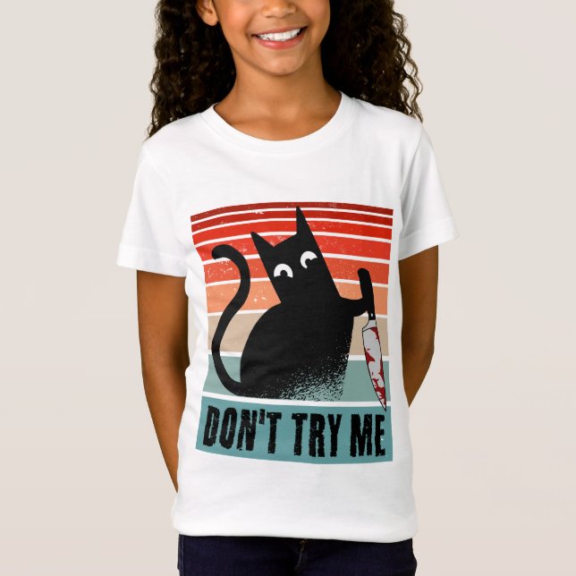 Don't try me, Moody Cat with knife Invitation T-Shirt (Front)