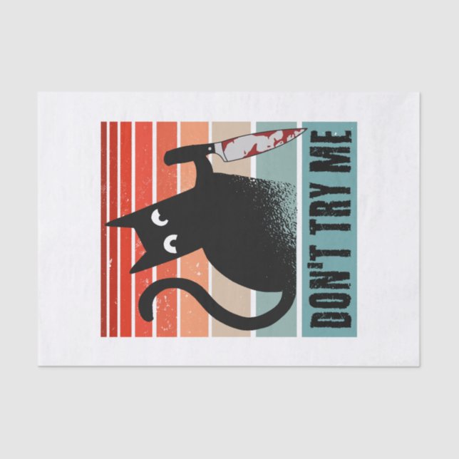 Don't try me, Moody Cat with knife Invitation Tissue Paper (Front)