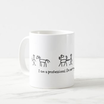 Don't Try This At Home (veterinarian) Professional Coffee Mug by GreenTigerDesigns at Zazzle