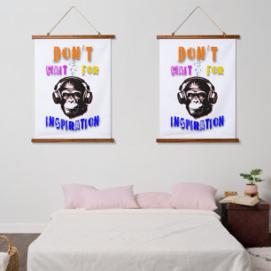 Don't Wait For Inspiration Hanging Tapestry