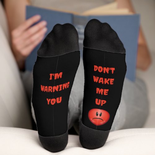 Dont Wake Me Up Angry Face Socks