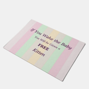 Don't Wake the Baby Free Kitten Funny Doormat