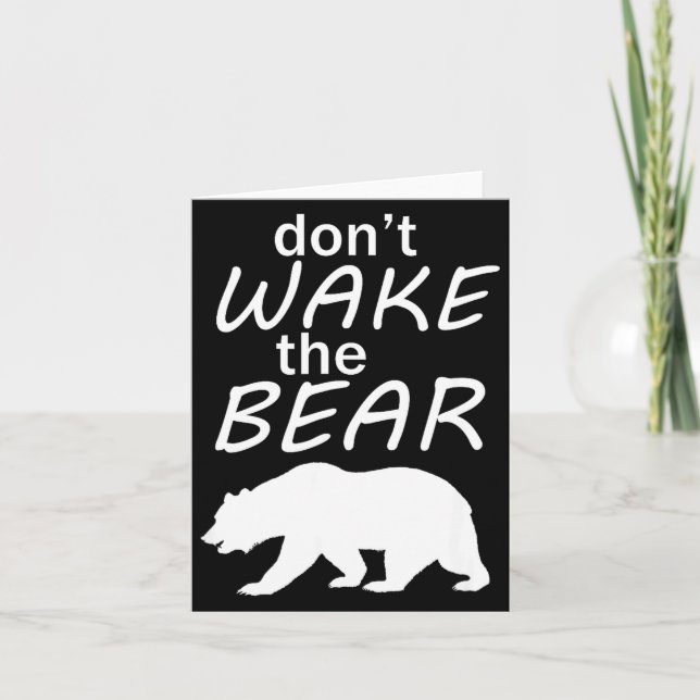 Don't Wake The Bear Survival Camng And Sleeng  Card (Front)