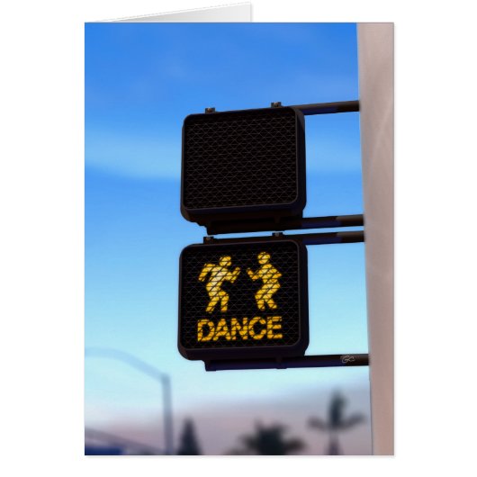 "DON'T WALK... DANCE!" CARDS (Front)