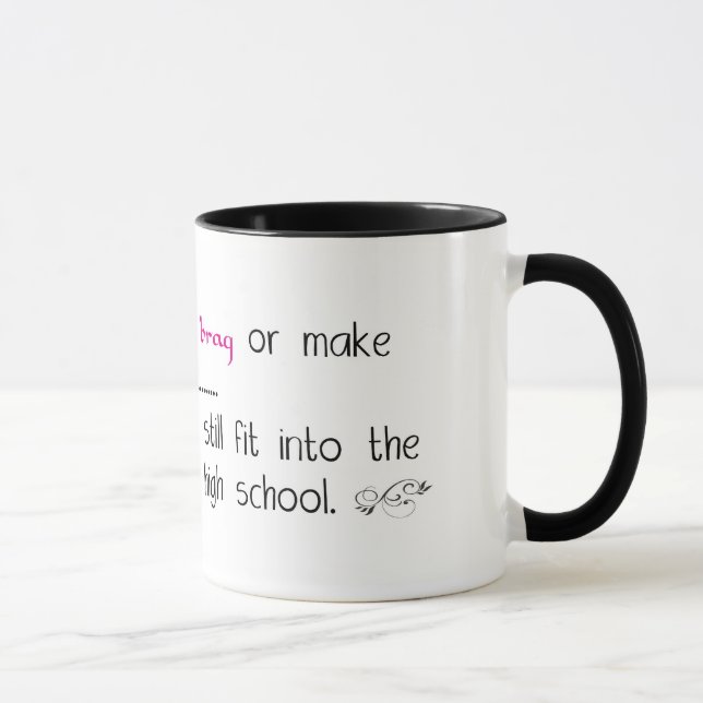 Don't Want to Brag Mug (Right)