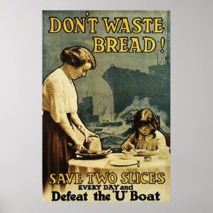 Don't Waste Bread Poster