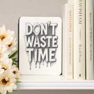 Don't waste time, melting words on kindle cover
