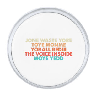 Don't Waste Your Time On Me I Miss You Lyric Silver Finish Lapel Pin