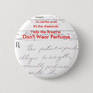 Don't Wear Perfume Button
