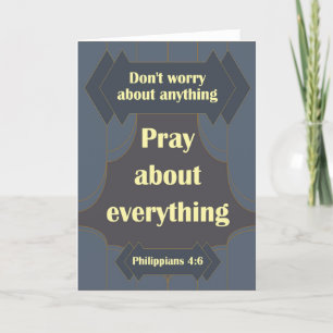 Don't Worry About Anything Philippians 4:6 Card