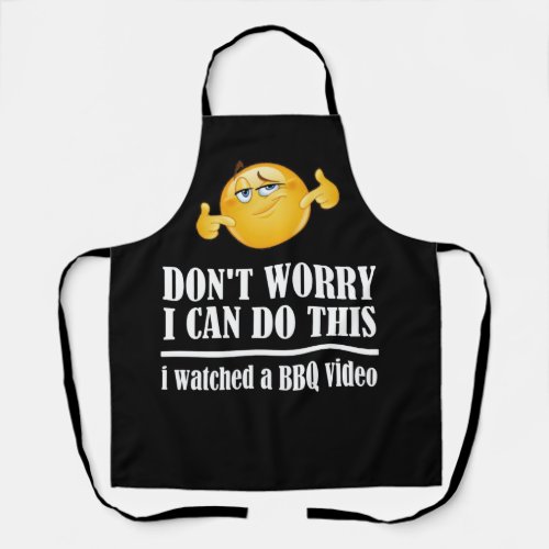 Dont Worry BBQ Apron