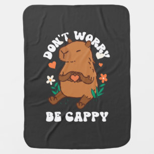 Don't Worry Be Cappy  Baby Blanket