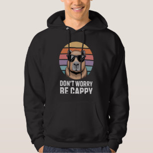 Don't Worry Be Cappy Capybara Enthusiasts Fun Summ Hoodie