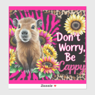 Don't Worry, Be Cappy – Cute Capybara Sunflower  Sticker