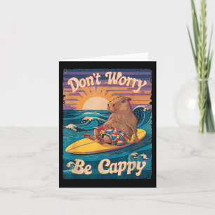 Dont Worry Be Cappy Funny Capybara Surfing Card