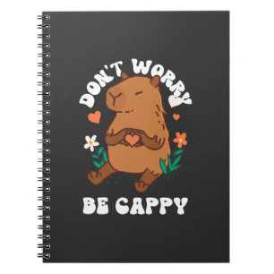 Don't Worry Be Cappy  Notebook