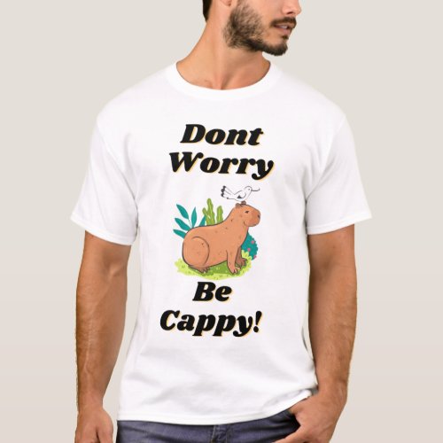 Dont worry be Cappy T_Shirt
