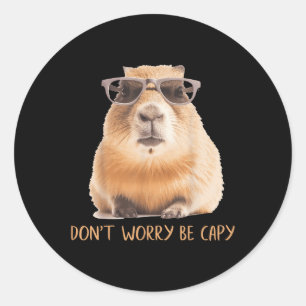 Dont Worry Be Capy Capybara Classic Round Sticker