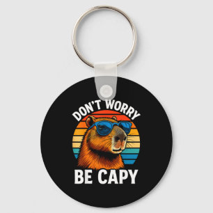 Dont Worry Be Capy Capybara Keychain